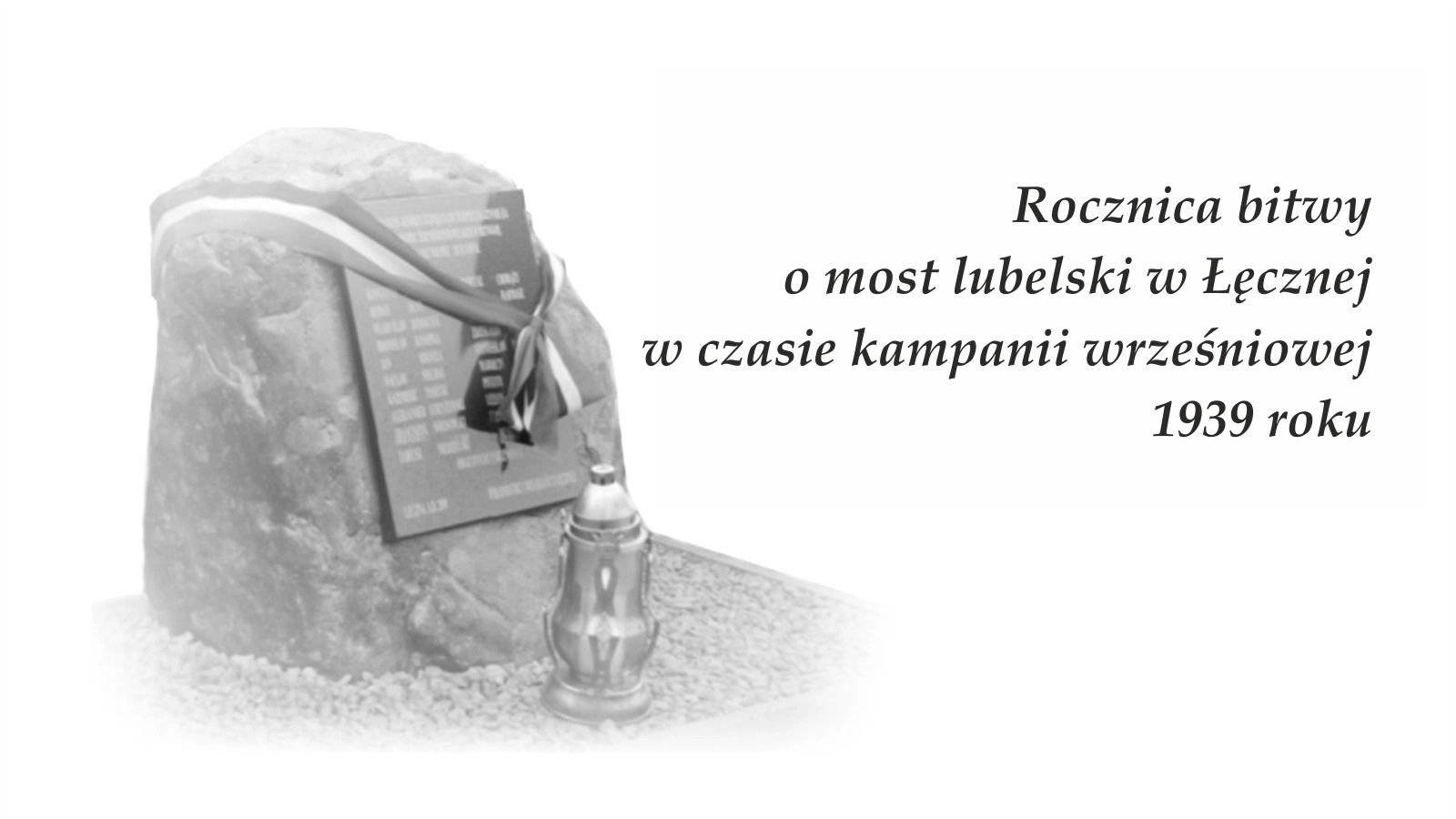 87. rocznica bitwy o most lubelski w Łęcznej