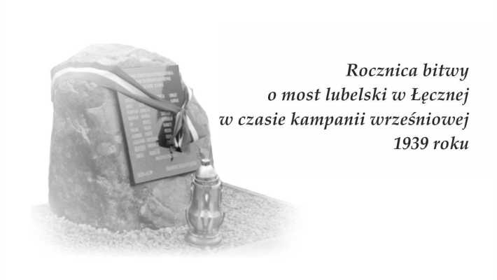 87. rocznica bitwy o most lubelski w Łęcznej
